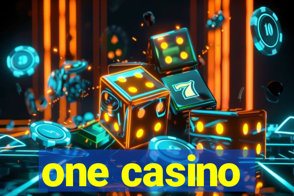 one casino