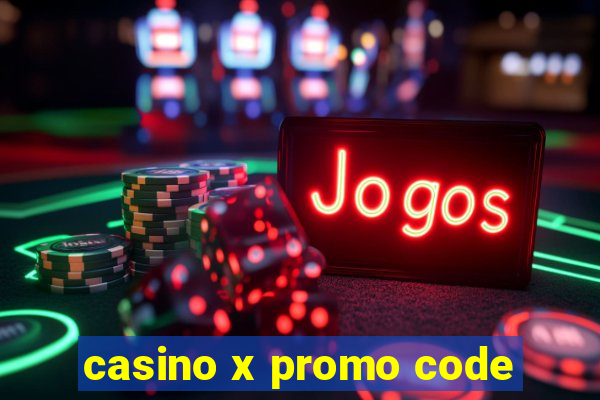 casino x promo code