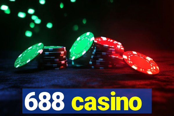 688 casino