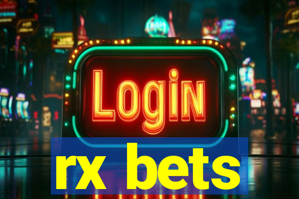 rx bets