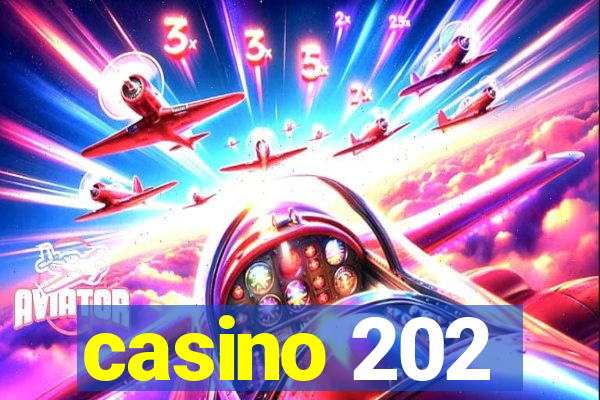 casino 202