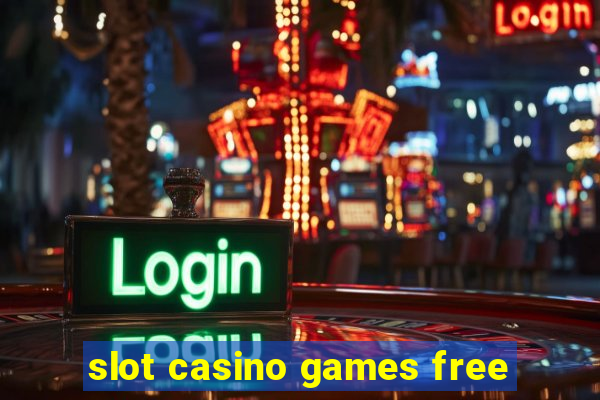 slot casino games free