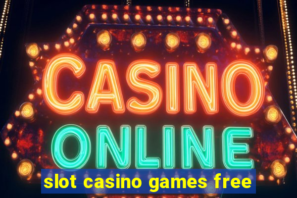 slot casino games free