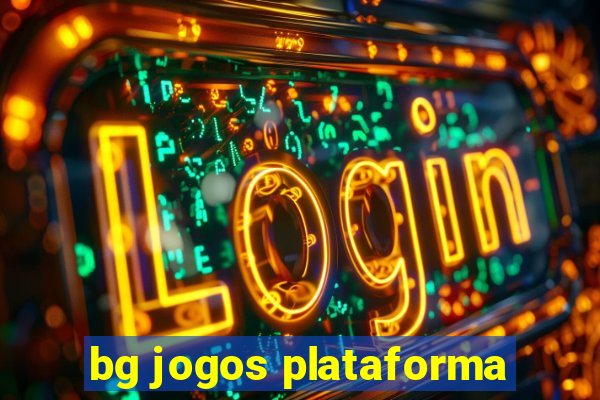 bg jogos plataforma