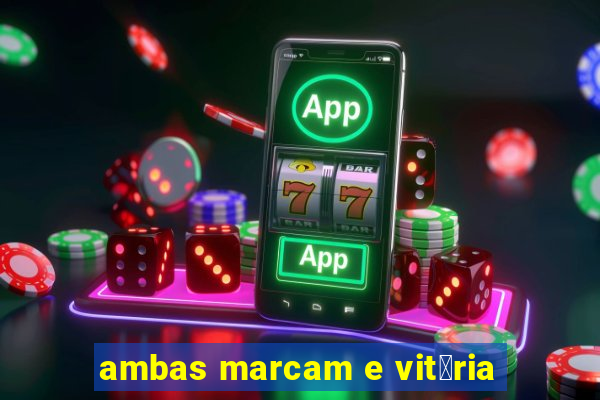 ambas marcam e vit贸ria