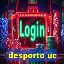 desporto uc