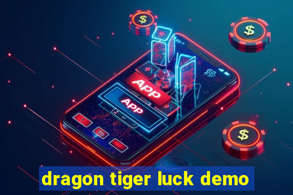 dragon tiger luck demo