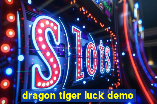 dragon tiger luck demo