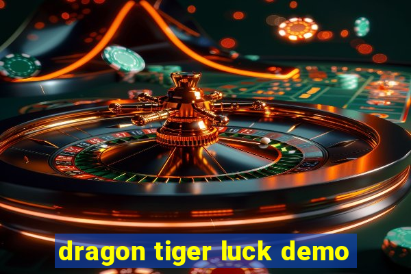 dragon tiger luck demo