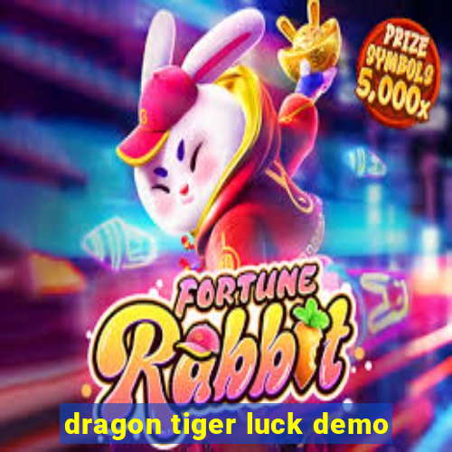 dragon tiger luck demo