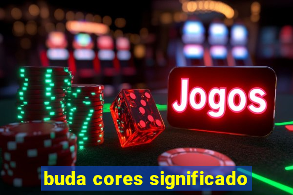 buda cores significado