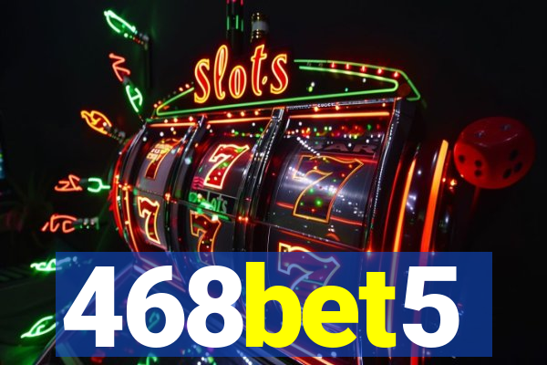 468bet5