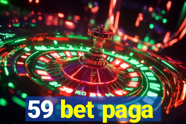 59 bet paga