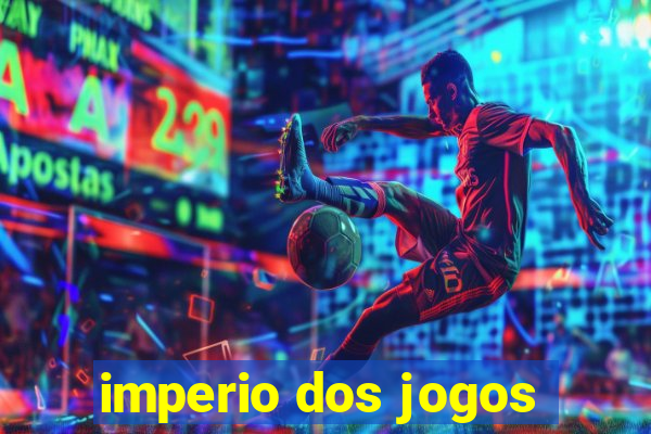 imperio dos jogos