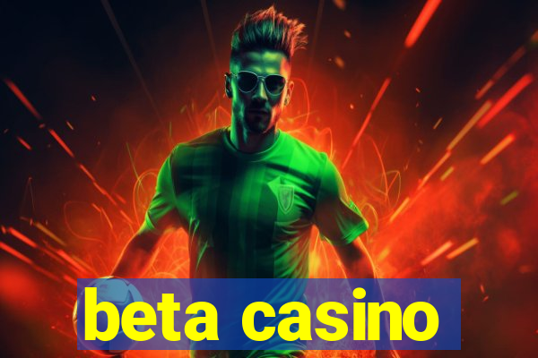 beta casino