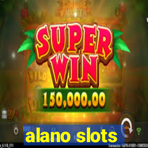 alano slots