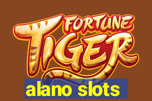 alano slots