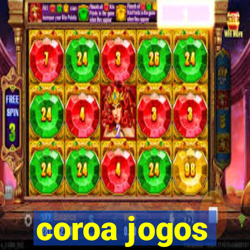 coroa jogos