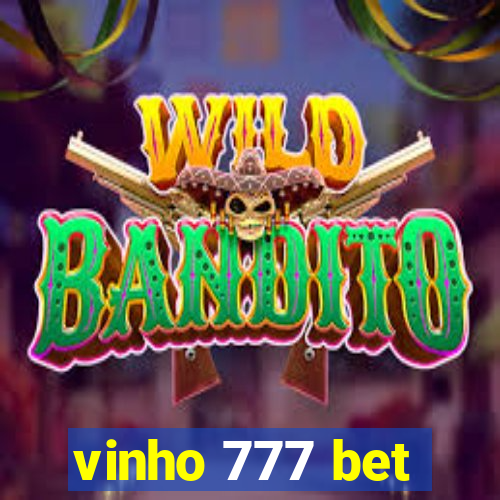 vinho 777 bet