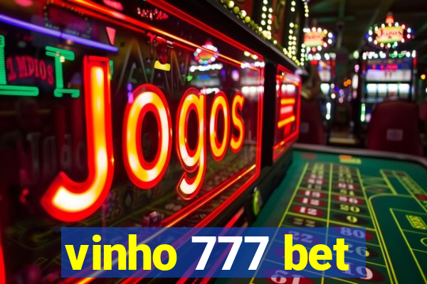 vinho 777 bet