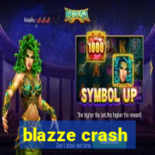 blazze crash