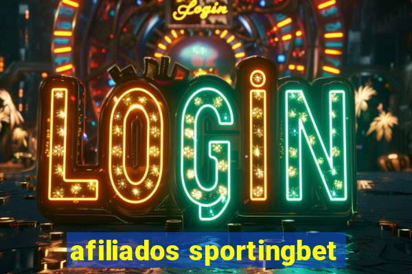 afiliados sportingbet