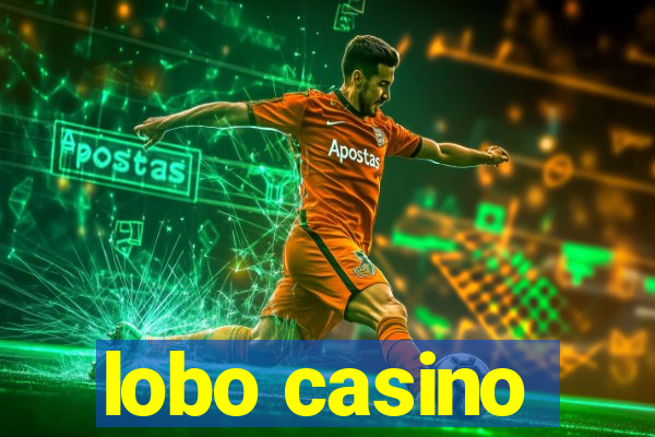 lobo casino