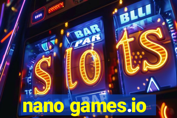 nano games.io