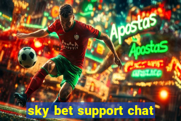 sky bet support chat