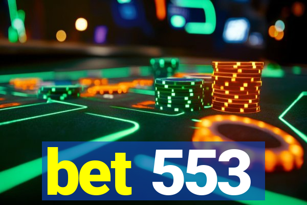 bet 553