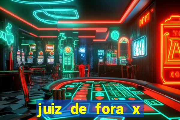 juiz de fora x são paulo