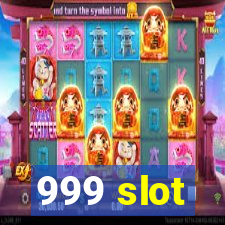 999 slot