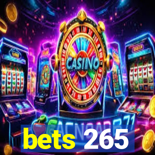 bets 265