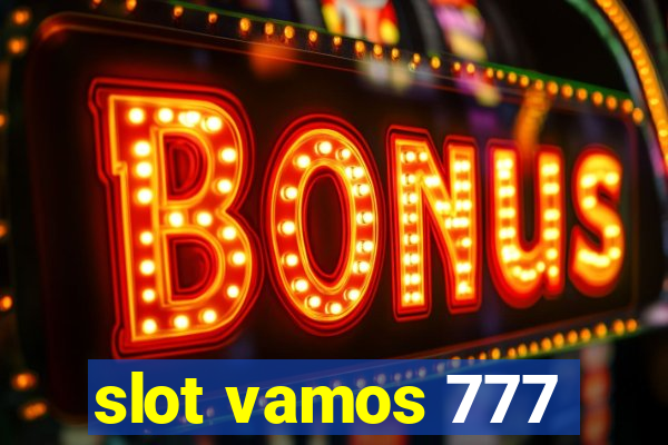 slot vamos 777