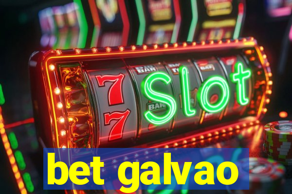 bet galvao