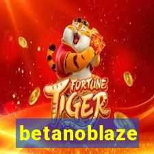 betanoblaze