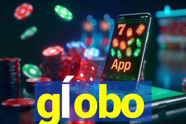 gĺobo