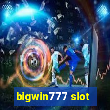 bigwin777 slot