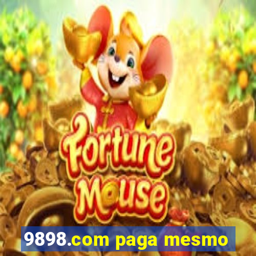 9898.com paga mesmo