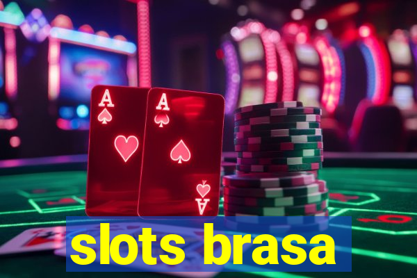 slots brasa