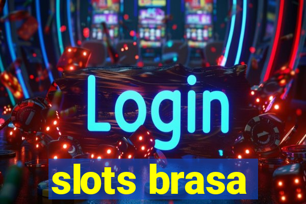 slots brasa