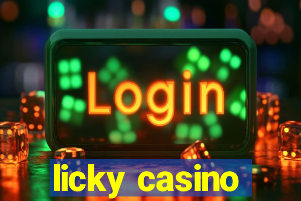 licky casino