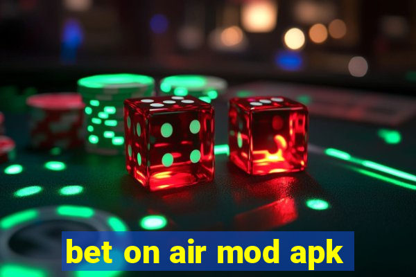 bet on air mod apk