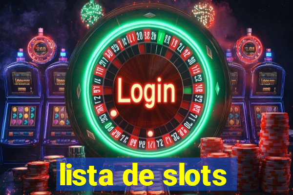 lista de slots