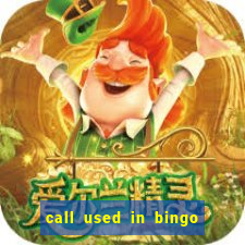 call used in bingo for number one