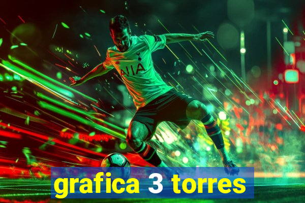 grafica 3 torres