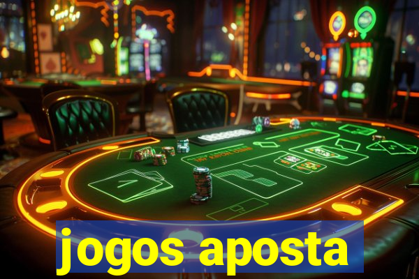 jogos aposta