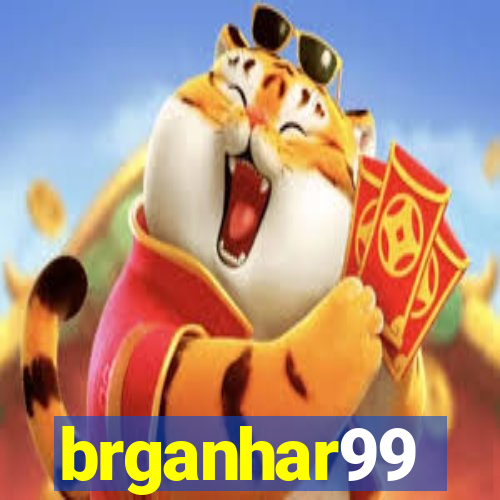 brganhar99