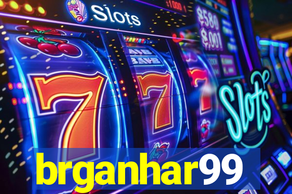 brganhar99