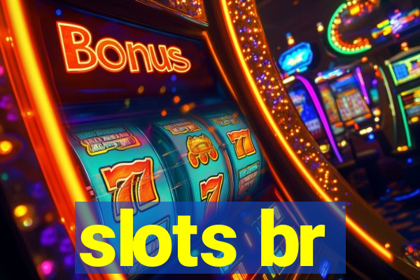 slots br